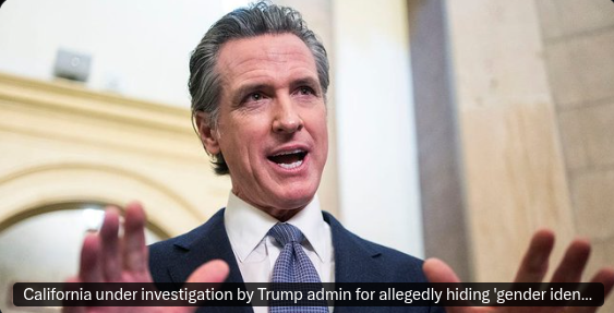 California Under Fire: Trump Admin Probes 'Gender Identity' Cover-Up!