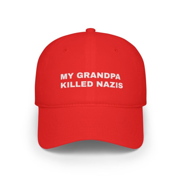 Shocking Gift Idea: 'My Grandpa Killed Nazis' Hat Sparks Outrage!
