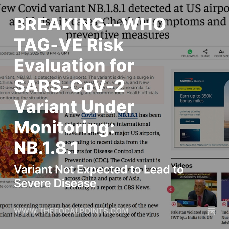 BREAKING: WHO Declares NB.1.8.1 Variant 'Safe' Amidst Outcry!