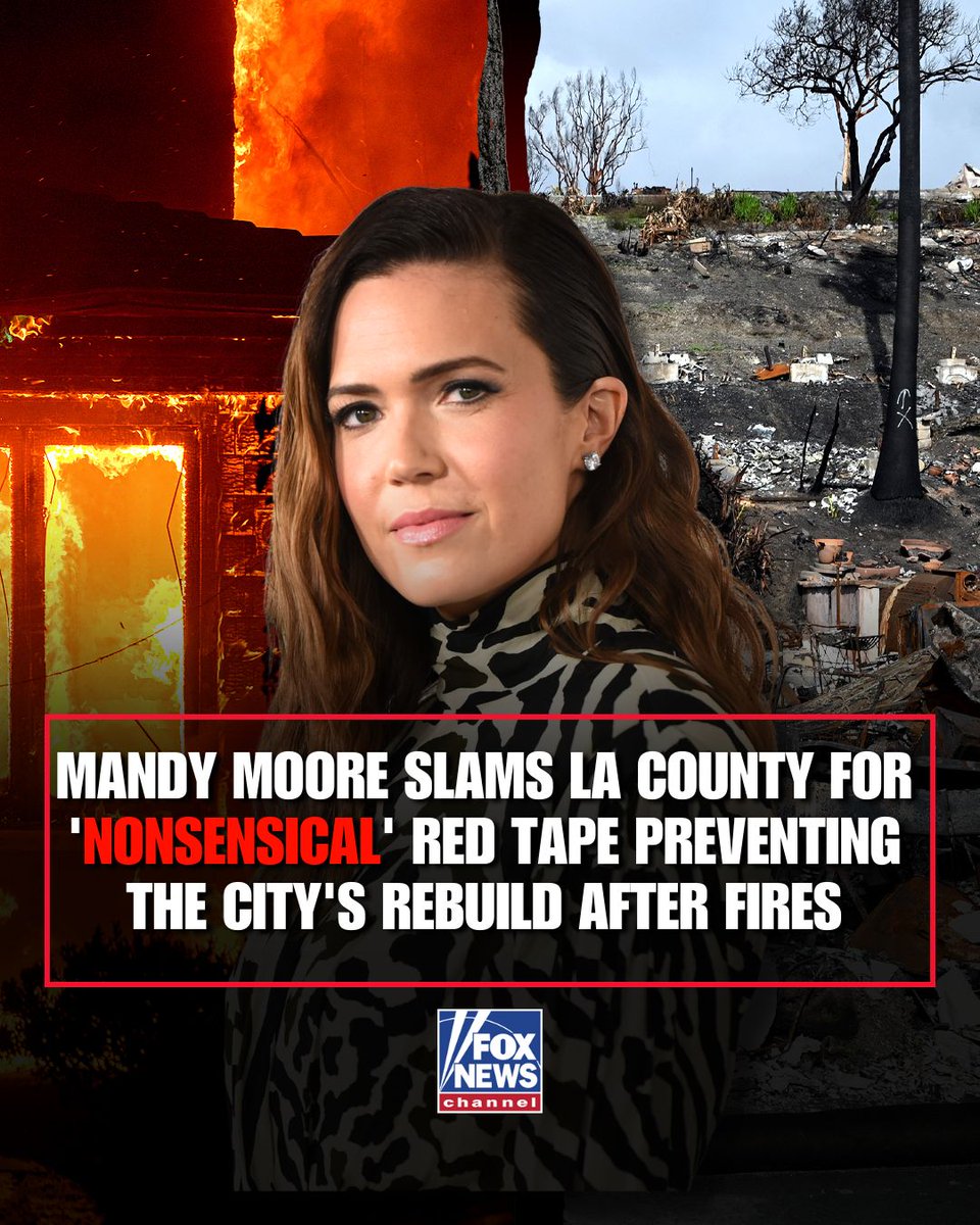 Mandy Moore Slams LA County's "Meaningless Protocol" on Fires!