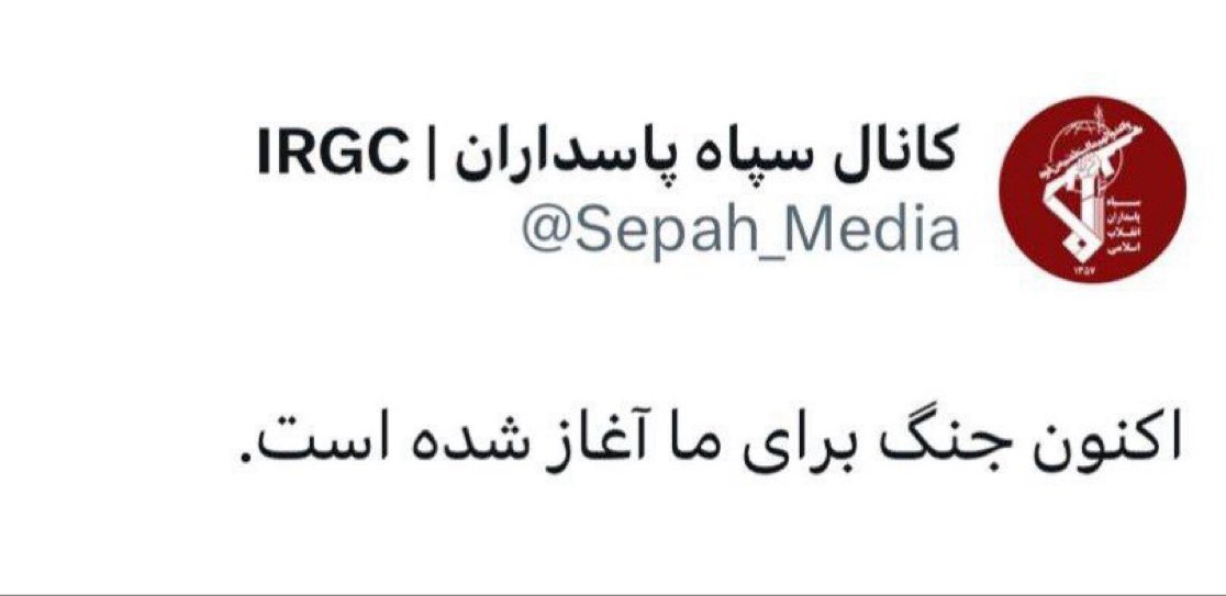 BREAKING: IRGC Account Declares "War Has Begun for Us!"