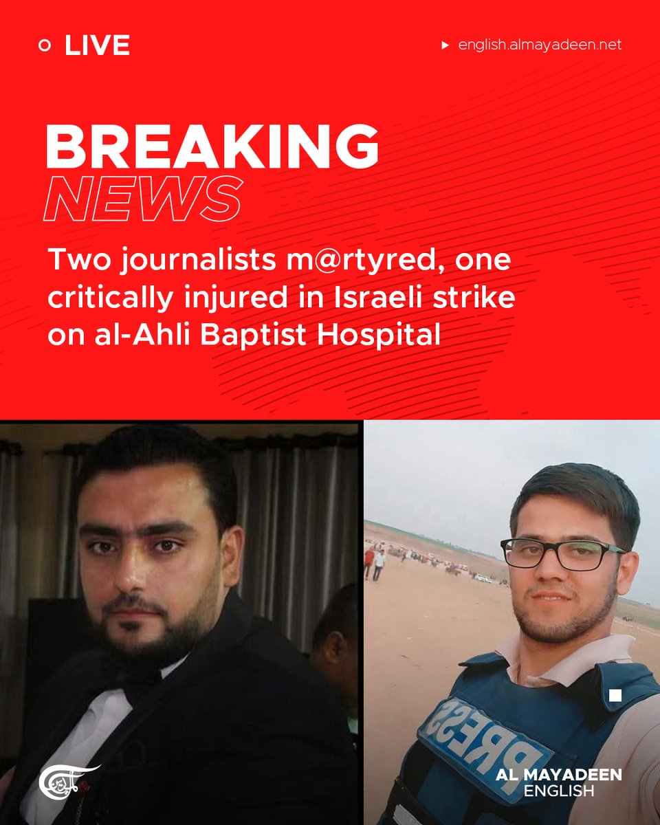 BREAKING | Two Journalists Killed in Israeli Strike on Gaza Hospital!