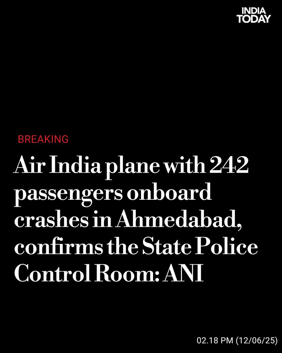 Breaking: Air India Plane with 242 Passengers Crashes in Ahmedabad!  
State Police Confirm Shocking Incident, Details Awaited
