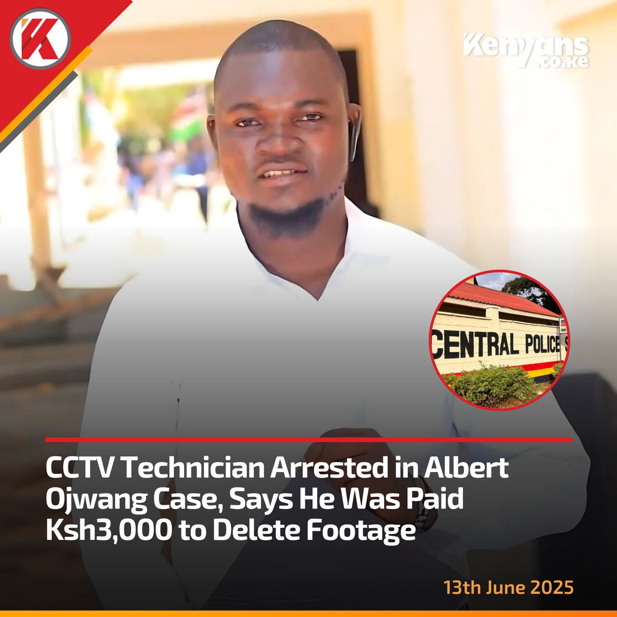 CCTV Technician Arrested: Paid Ksh3,000 to Erase Key Evidence!