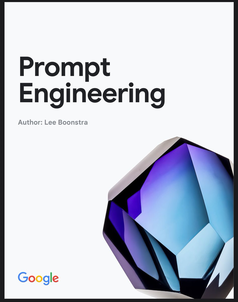 Google's Shocking Free 69-Page Prompt Engineering Playbook!