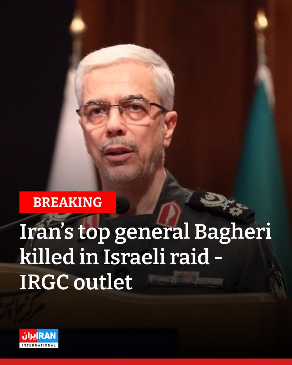 Iran’s Armed Forces Chief Killed in Israeli Airstrikes!