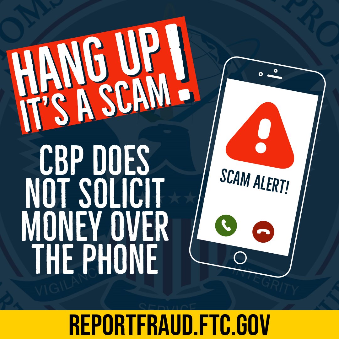 🚨SCAM ALERT: Fake CBP Agents Demand Payments Over the Phone!
