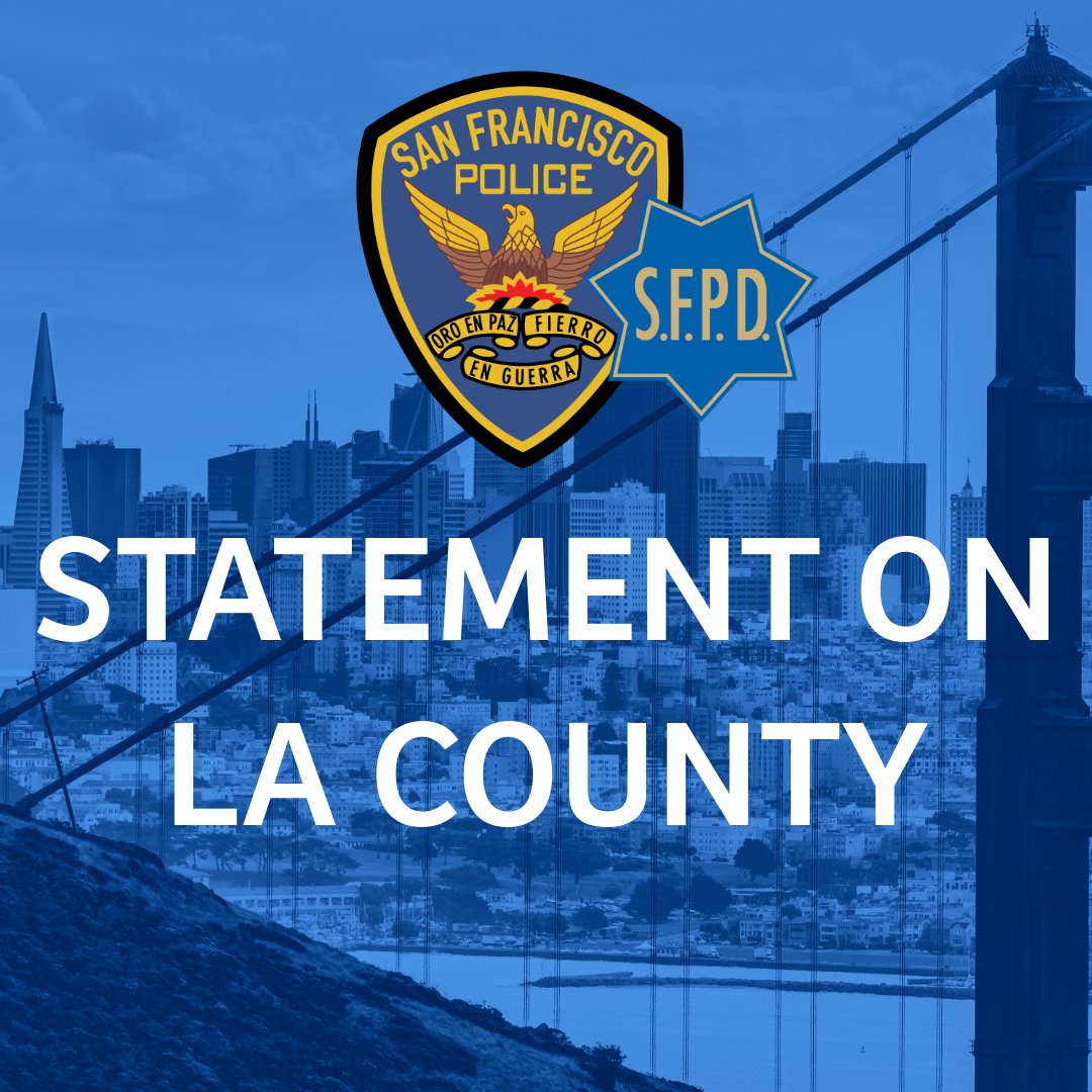 San Francisco Law Enforcement on High Alert Amid LA Chaos