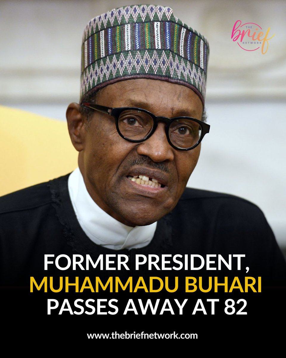 Death - Obituary News: "Former Nigerian President Buhari Dies at 82 in London Hospital"