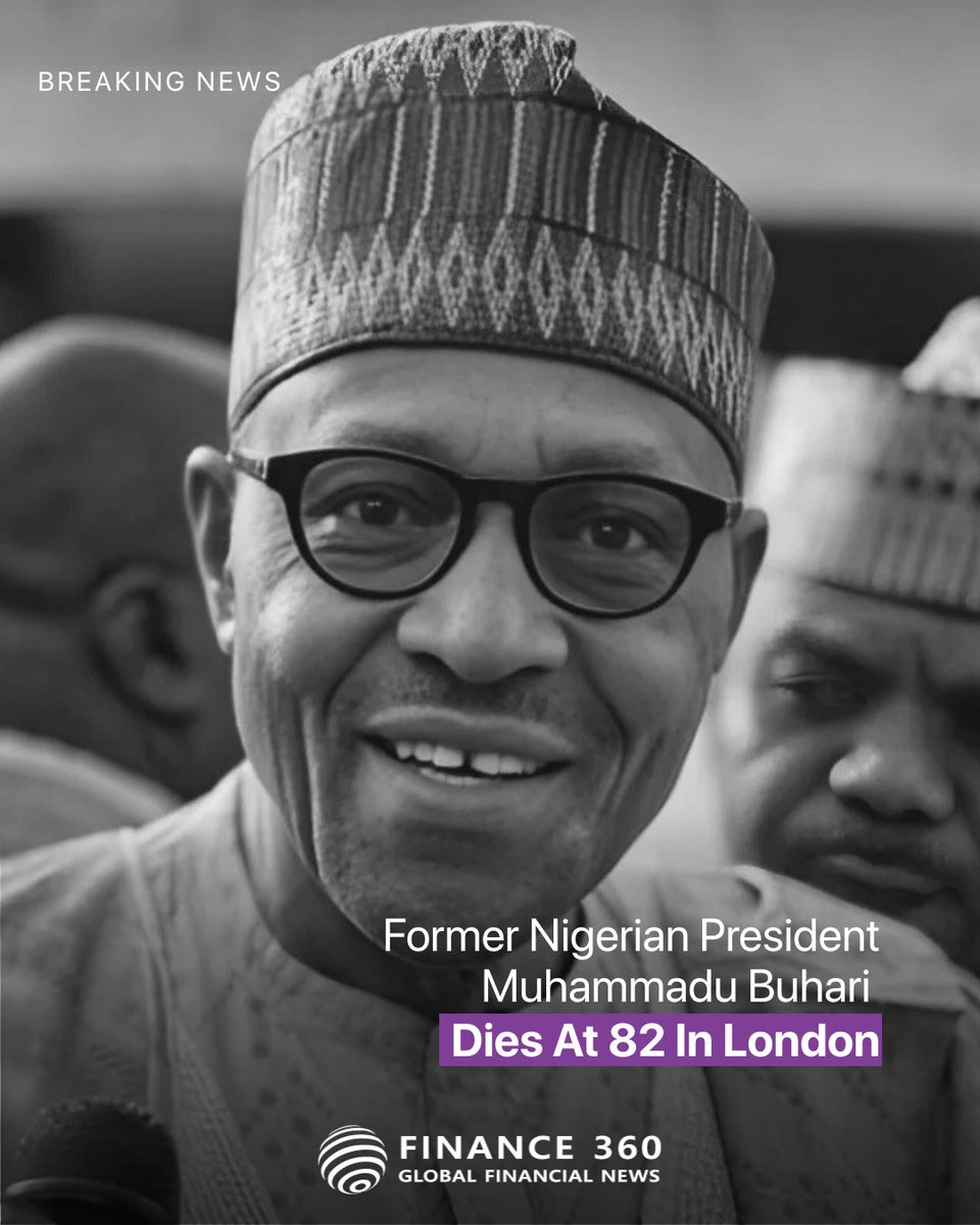 Death - Obituary News: Former Nigerian President Buhari Dies at 82 in London