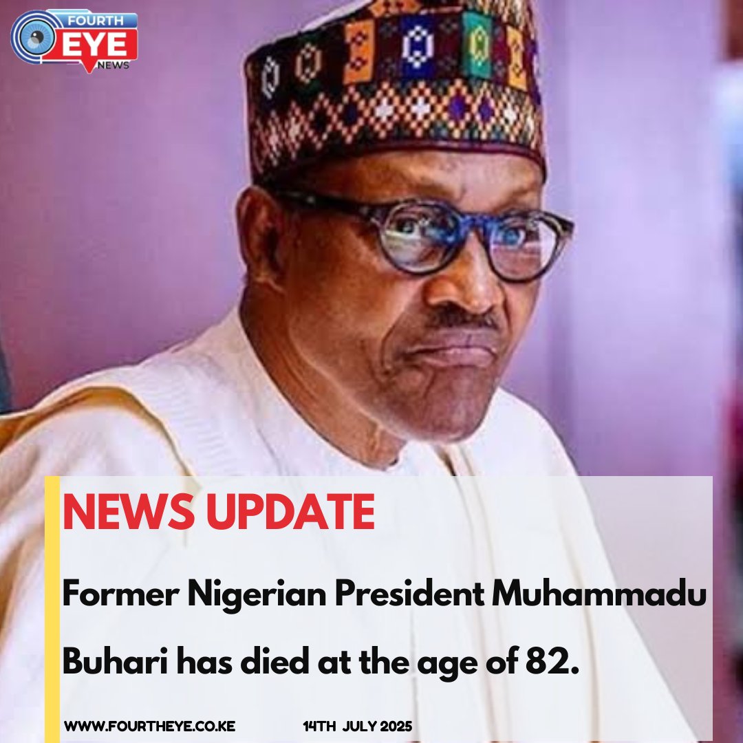 Death - Obituary News: Former Nigerian President Buhari Dies at 82 in London
