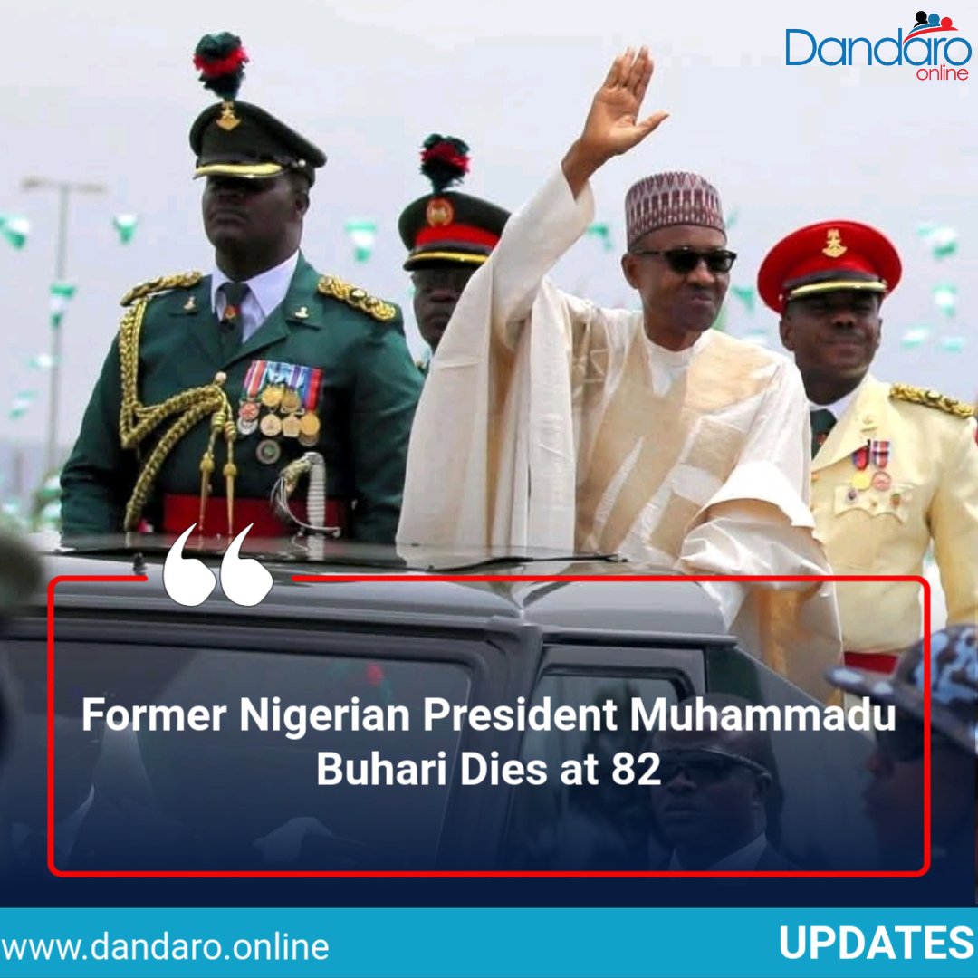 Death - Obituary News: Tragic Loss: Former Nigerian President Buhari Dies at 82