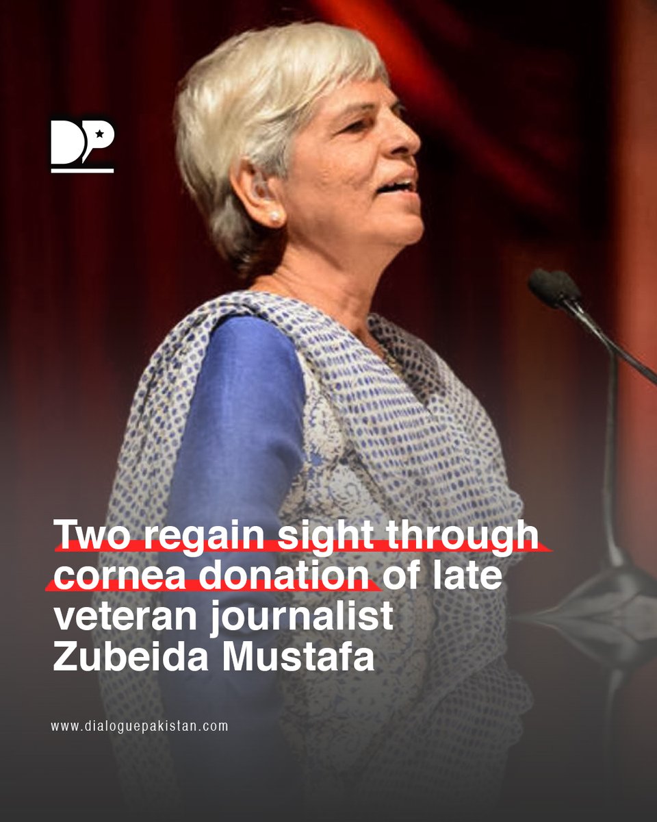Death - Obituary News: Veteran Journalist Zubeida Mustafa's Final Gift of Sight