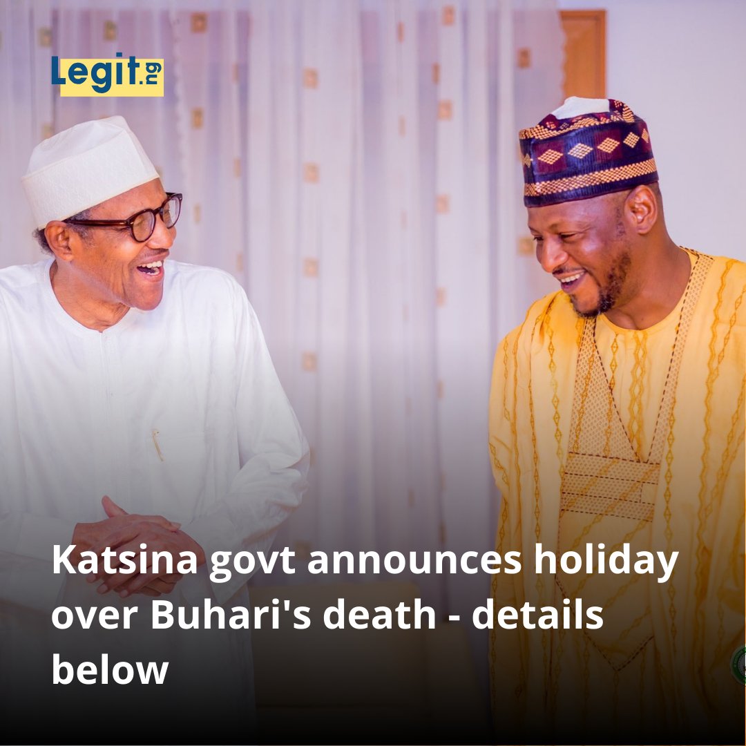 Katsina Declares Holiday: Is This Buhari's Final Legacy? —  Katsina state holiday announcement, Buhari death news July 2025, Nigerian government public holiday
