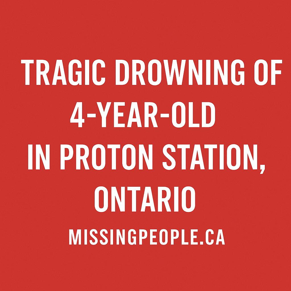 Tragic Discovery: 4-Year-Old Drowns at Ontario Farm Pond —  child drowning incident Ontario, tragic farm accident Ontario 2025, missing child search Ontario