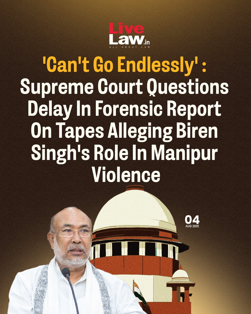 Supreme Court Questions FSL: Is N Biren Singh Guilty? —  Supreme Court news, Forensic evidence controversy, Manipur political scandal