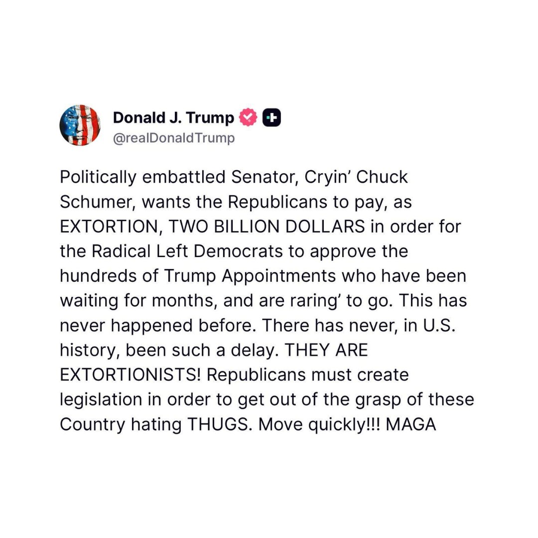 Trump's Ultimatum: Is Schumer's $2B Demand Extortion? —  Trump Senate legislation, Republican nominees approval, Schumer Democrat negotiation