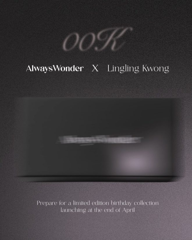 AlwaysWonder x LingLingkwong: Controversial Birthday Launch!