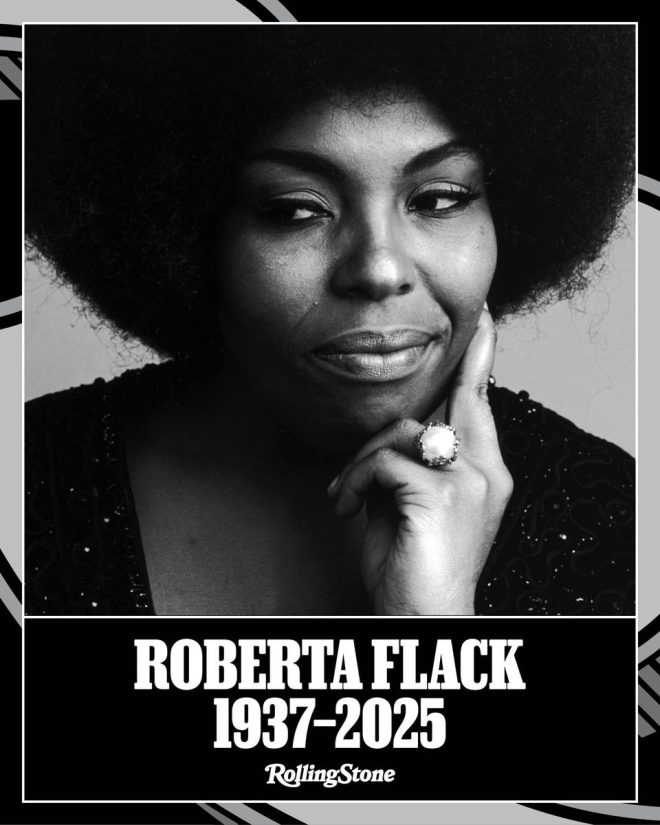 Death of Roberta Flack, Iconic Grammy-Winning Vocalist at 88  
More on her life and legacy: