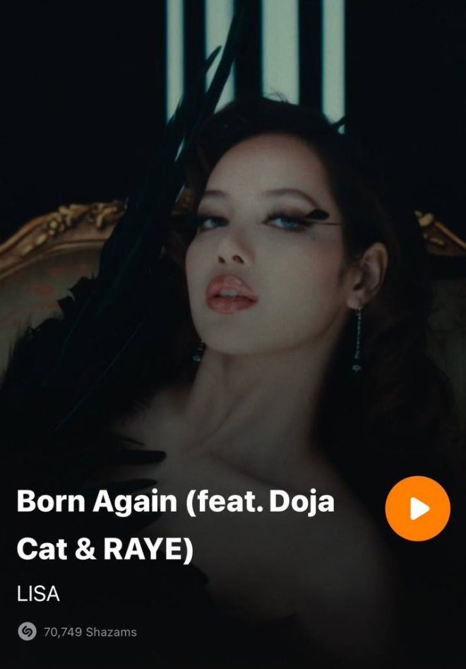 LISA's "BORN AGAIN" Surges Past 70K Shazams—Is It The New Anthem?