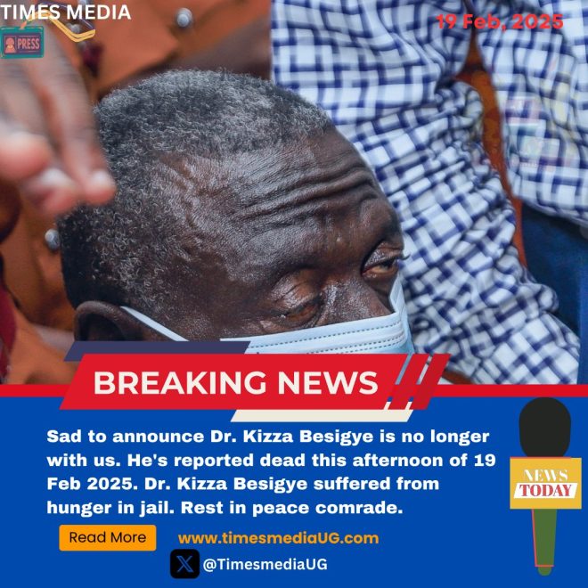 SAD NEWS: Death of Dr. Kizza Besigye, a Great Loss to Many