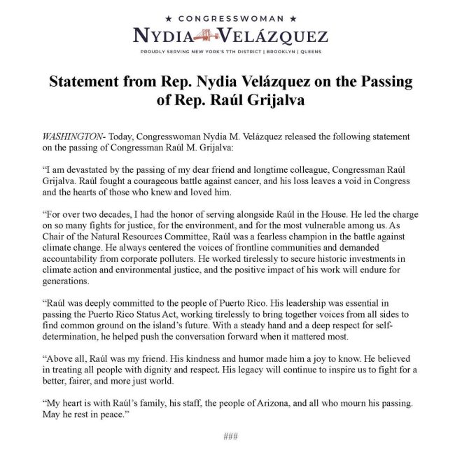 Heartbroken by the Death of My Dear Friend, @RepRaulGrijalva