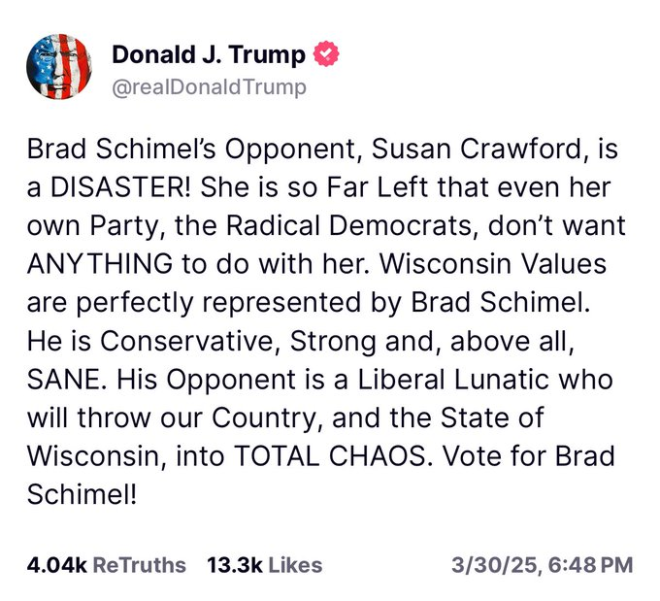 Trump Calls Susan Crawford a Disaster; Wisconsin Must Back Schimel!