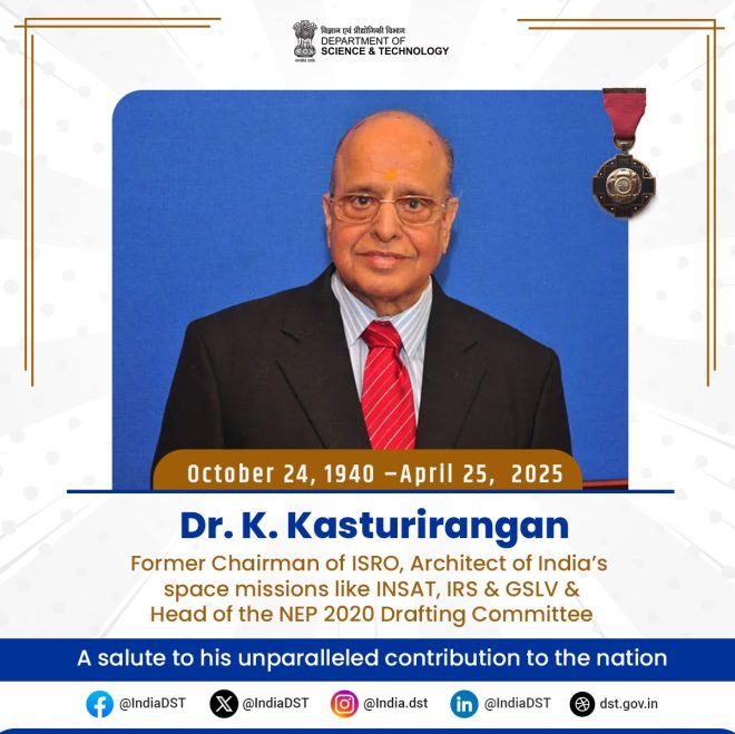 Death of Dr. K. Kasturirangan: Visionary Space Scientist Passes