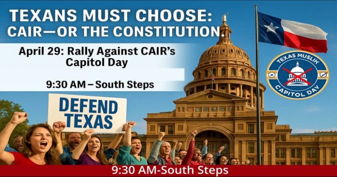 🚨 Texas Must Sever Ties with CAIR: Join Rally Against Muslim Day! 🚨