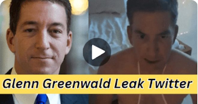 🚨 BREAKING: Glenn Greenwald Leak Ignites Truth vs. Deception Debate! — Glenn Greenwald controversy, video leak analysis, truth-telling debate 2025