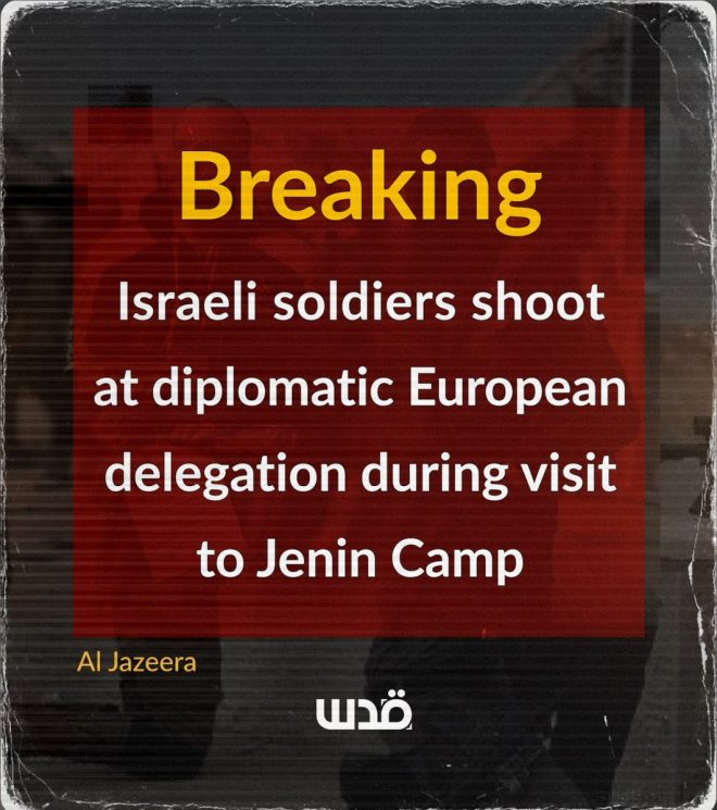 Breaking: Israeli Forces Fire on EU Diplomats in Jenin Camp — Israeli military action against diplomats, Jenin refugee camp crisis, EU ambassadors in conflict zone
