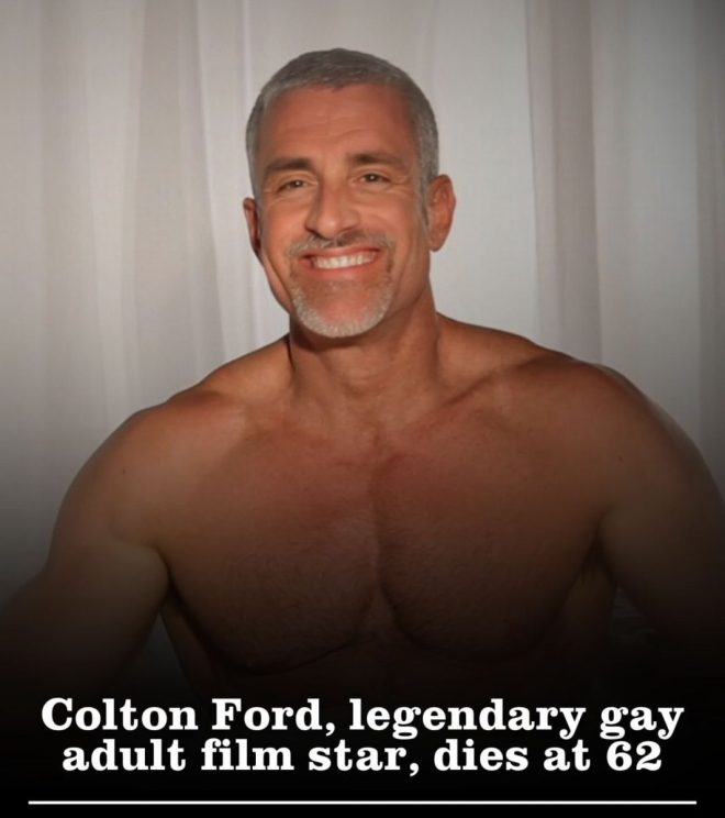 Death of Gay Adult Film Legend Colton Ford at Age 62