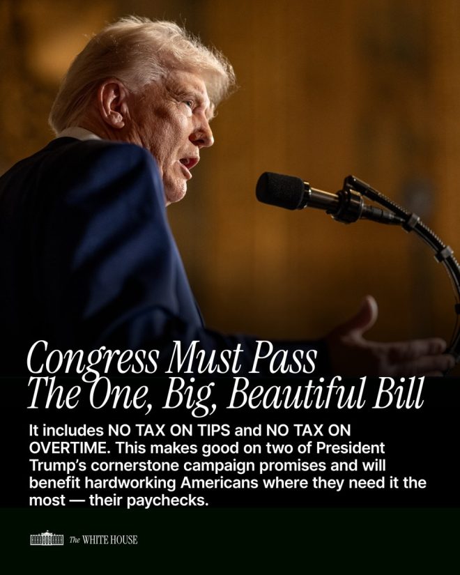 Is The One, Big, Beautiful Bill a Game Changer for Workers? — Tax Relief for Workers, Overtime Pay Benefits 2025, No Tax on Gratuities