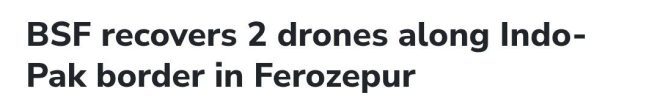 🚨 Shocking Discovery: Drones Found at Indo-Pak Border! — Drone Recovery News, Indo-Pak Border Security Updates, Ferozepur Incident Reports