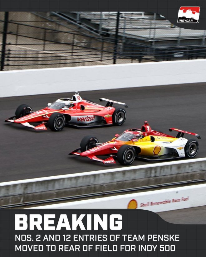 Team Penske's Shocking Penalty: Modified Attenuators Discovered! — INDYCAR penalties 2025, Team Penske news, Indianapolis 500 starting positions