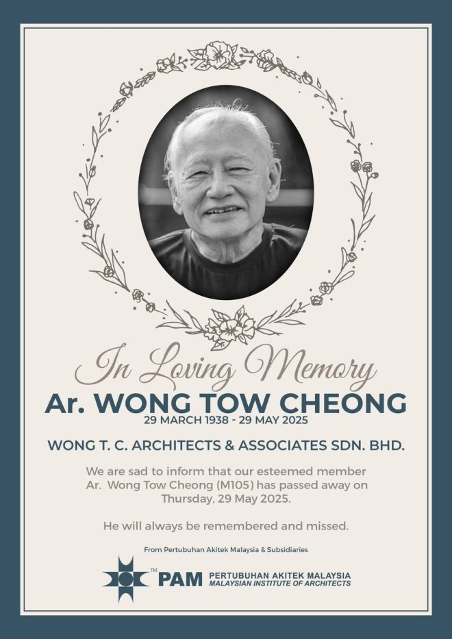 Death Announcement: Ar. Wong Tow Cheong (M105) Passed Away