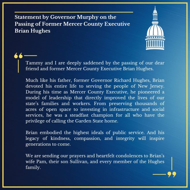 Death of Former Mercer County Executive Brian Hughes
Remembering a Legacy of Kindness and Integrity