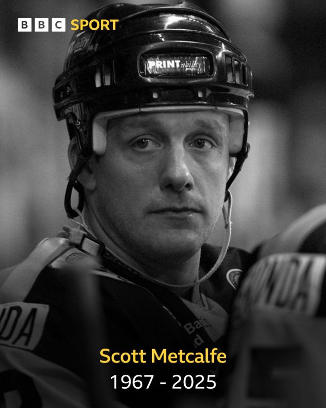 Death of Former Sheffield Steelers Star Scott Metcalfe at 58