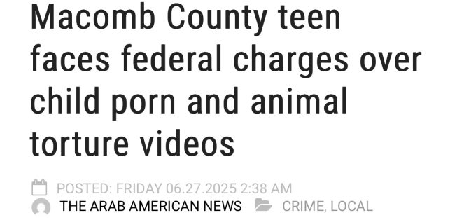 Feds Charge Teen in Shocking Child Porn and Torture Case! — child exploitation Macomb Township, animal cruelty charges Michigan, extremist online communities 2025