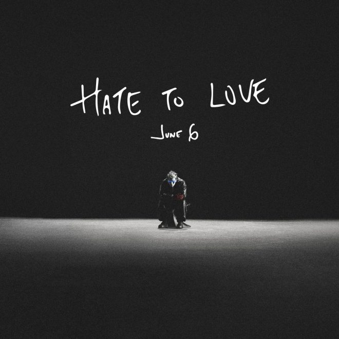 HATE TO LOVE: Will Jackson Wang's New Hit Ignite Debate?  
Dropping JUNE 6 at 12 AM ET / 12 PM CST!  
PRE-SAVE LINK 👇  
 —  h3 Love-Hate Relationship, h3 Romantic Tension, h3 Unlikely Romance