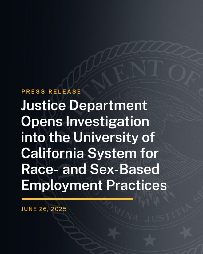 Justice Dept. Probes UC System: Discrimination or Fairness? — University Employment Discrimination Lawsuit, Federal Investigation Higher Education Policies, UC System Equal Opportunity Practices 2025
