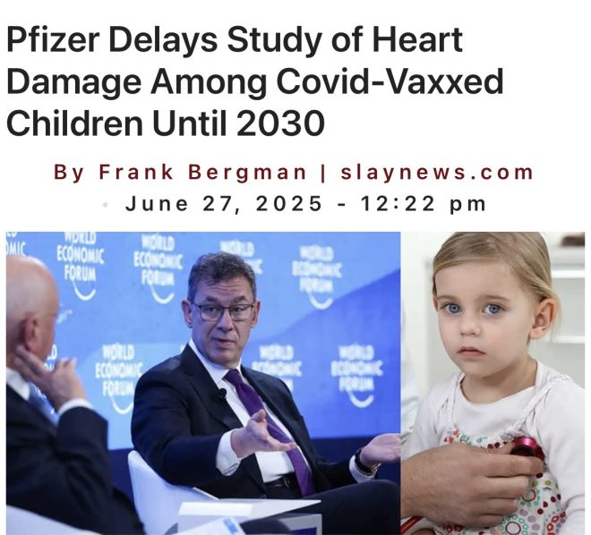 Pfizer Delays Key Heart Risk Study on Kids’ mRNA Vaccines! —  mRNA vaccine heart risks, Pfizer study delay 2025, children's health vaccine research