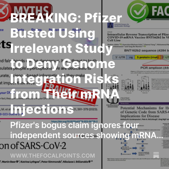 Pfizer's Shocking Study Misuse: mRNA Risks Ignored! — mRNA vaccine safety concerns, Pfizer genome alteration controversy, SARS-CoV-2 study misrepresentation