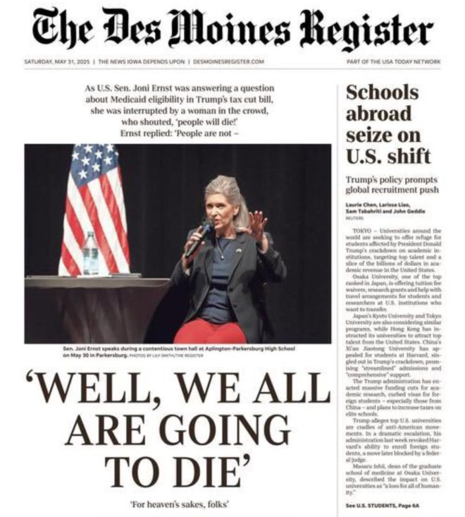 Senator Ernst Shocks Iowa: "We Are All Going to Die!" — Iowa Medicaid cuts, Joni Ernst controversy, Republican Party challenges 2025
