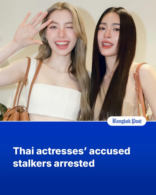 Shocking Arrests: Thai Actresses Targeted by Stalker Fans! — Celebrity harassment cases, Thai actresses stalked, obsessive fans arrests 2025