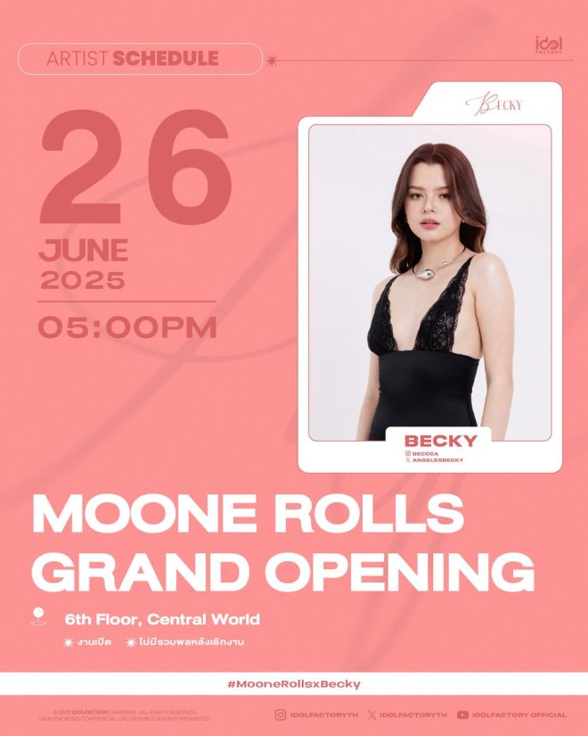 "Shocking revelation at MOONE ROLLS GRAND OPENING: BECKY spotted without her entourage! What's the real story behind #MooneRollsxBecky? #beckysangels #idolfactoryTH" — Becky's Grand Opening Event, Moone Rolls Launch Party, Central World Event 2025