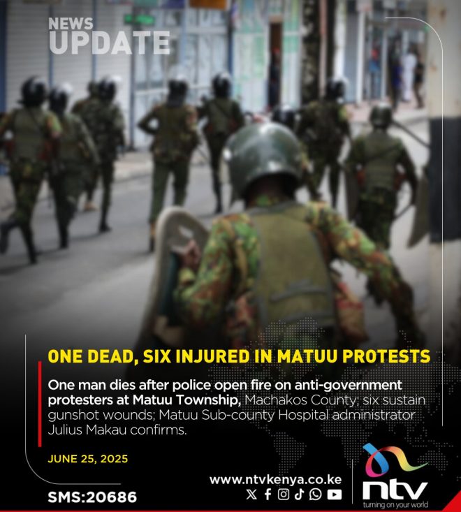 Tragedy in Matuu: Police Clash with Protesters Turns Fatal — anti-government protests Machakos County, police violence Matuu Township, gunshot victims Kenya 2025