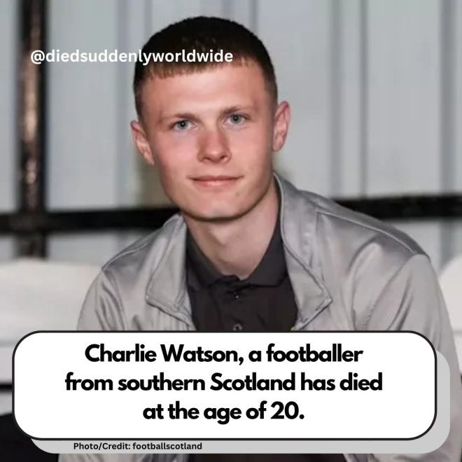 Tragic Death of 20-Year-Old Footballer Charlie Watson