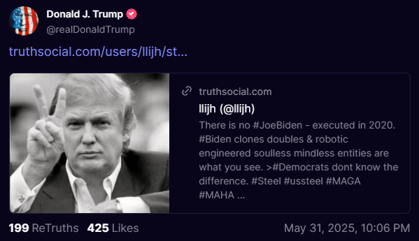 Trump Claims Biden Executed in 2020; Are Clones and Robots Here? — Trump Truth Social conspiracy, Biden execution claims, 2025 robotic politics