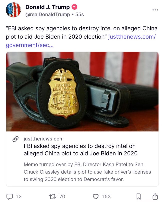 Trump Claims FBI Covered Up China Plot to Aid Biden! — Donald Trump Truth social media, FBI China election interference, 2025 stolen election claims